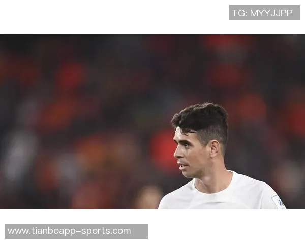 奥斯卡宣布退役决定34岁球星因突发晕厥告别足球生涯